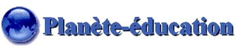 Planète-éducation - Ressources pédagogiques pour l'enseignement et l'apprentissage